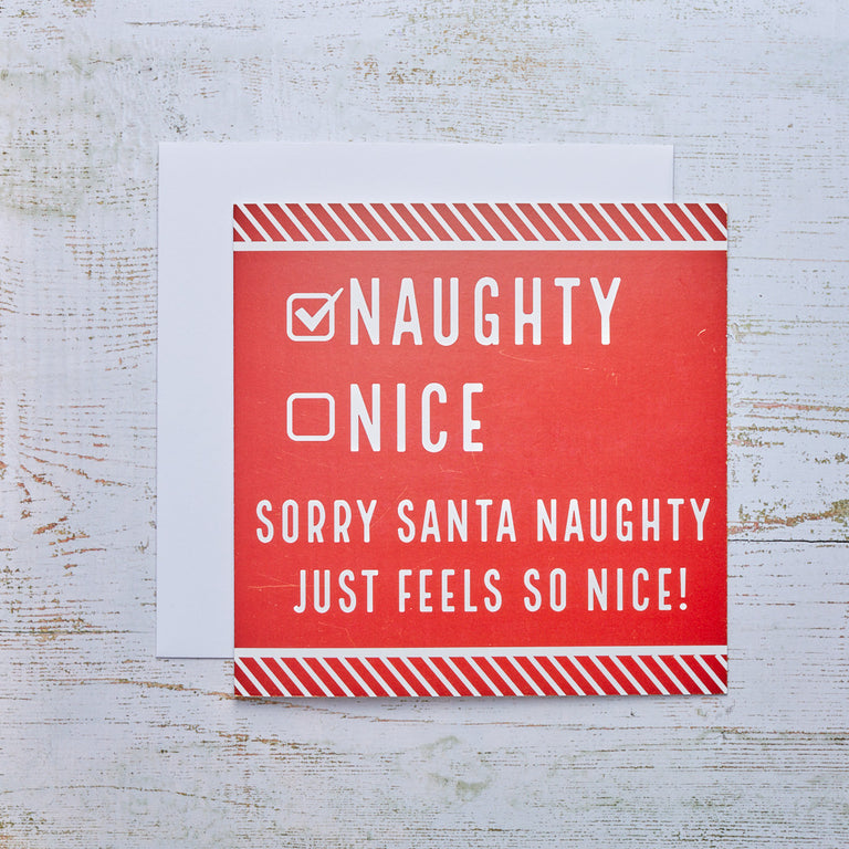 Christmas Naughty Feels Nice Card