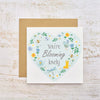 Blossom & Bloom You're Blooming Lovely Heart Card