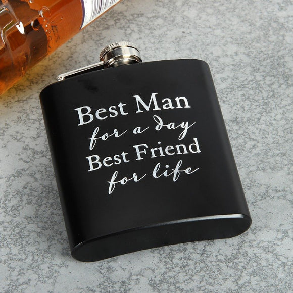 Hip Flask  Best Man for a Day Best Friend for Life